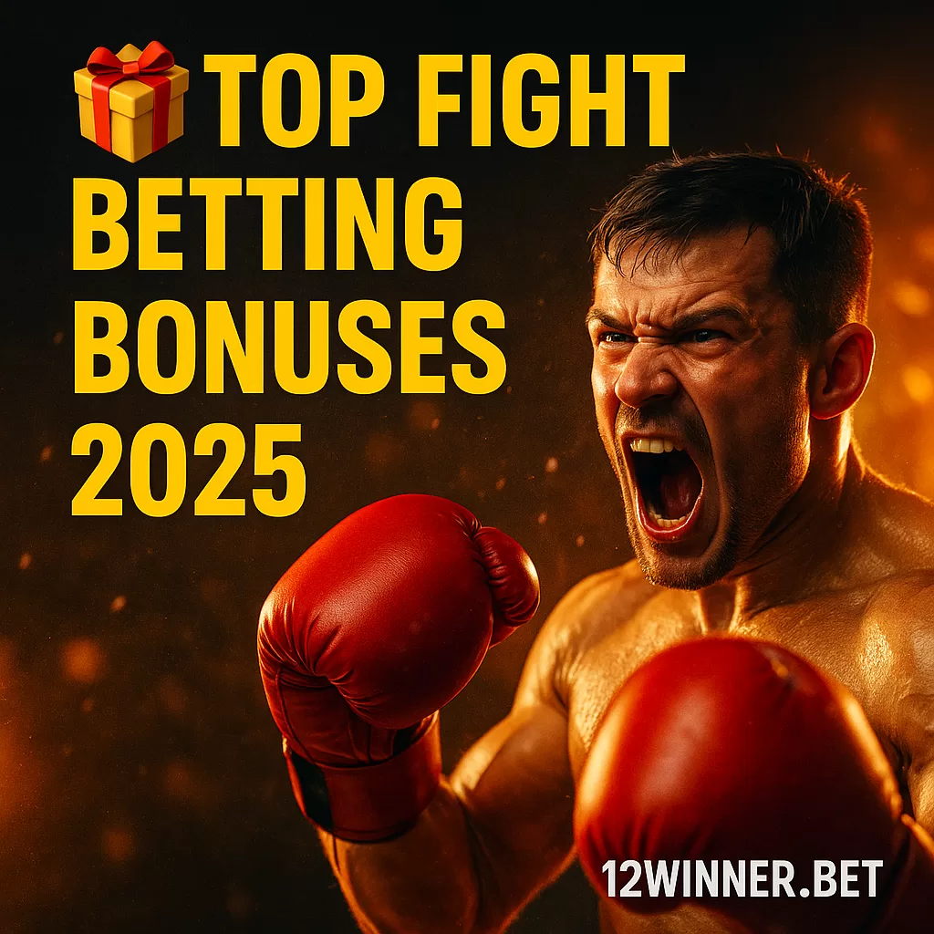 π Top Fight Betting Bonuses 2025 β No Deposit & Welcome Offers Ranked π₯