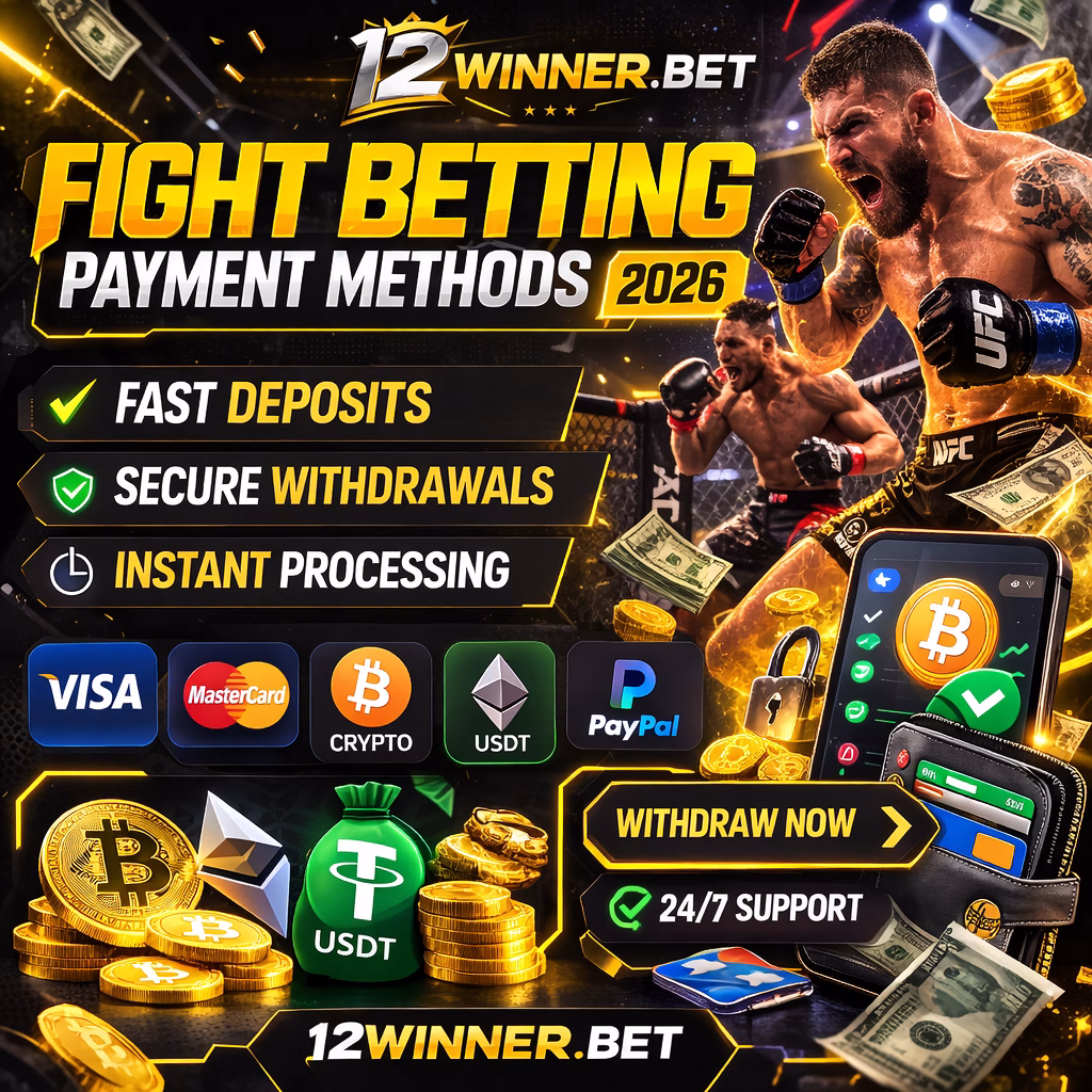 Fight Betting Payment Methods β Fast & Secure Options in 2026